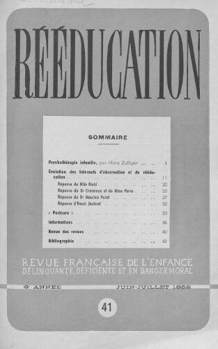 Rééducation. Revue française de l'Enfance Délinquante, déficiente et en danger moral - n°41 - juin/juillet 1952