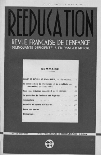 Rééducation. Revue française de l'Enfance Délinquante, déficiente et en danger moral - n°60/61 - novembre/décembre 1954