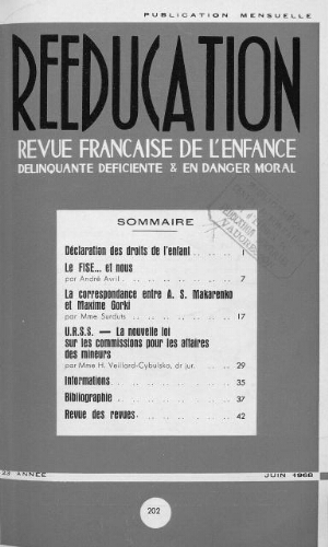 Rééducation. Revue française de l'Enfance Délinquante, déficiente et en danger moral - n°202 - juin 1968