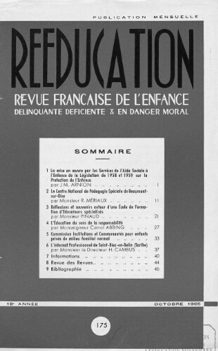 Rééducation. Revue française de l'Enfance Délinquante, déficiente et en danger moral - n°175 - octobre 1965