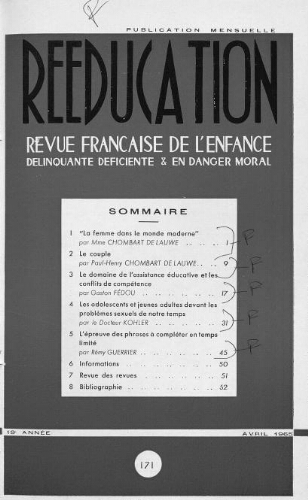 Rééducation. Revue française de l'Enfance Délinquante, déficiente et en danger moral - n°171 - avril 1965