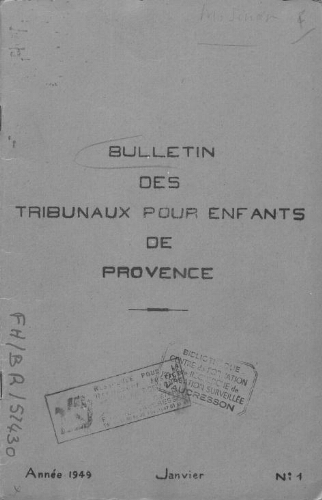 Bulletin des tribunaux pour enfants de Provence - n°1 - janvier 1949