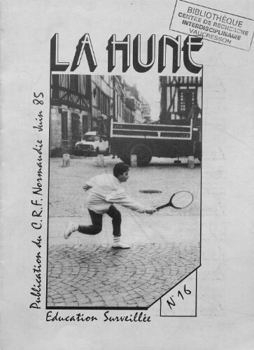 La Hune - n°16 - juin 1985