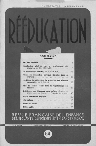 Rééducation. Revue française de l'Enfance Délinquante, déficiente et en danger moral - n°54 [numéro spécial] - mars/avril 1954