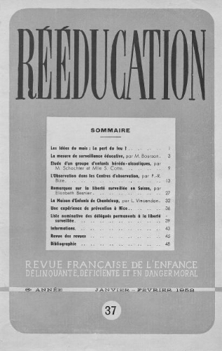 Rééducation. Revue française de l'Enfance Délinquante, déficiente et en danger moral - n°37 - janvier/février 1952