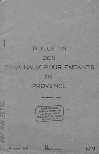 Bulletin des tribunaux pour enfants de Provence - n°9 - novembre 1949