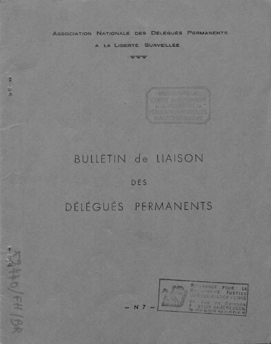 Promesses. Bulletin de liaison de l’Association nationale des délégués permanents à la liberté surveillée - n°7 - 1953 [?]