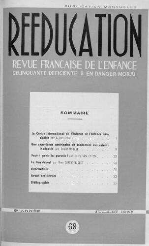 Rééducation. Revue française de l'Enfance Délinquante, déficiente et en danger moral - n°68 - juillet 1955