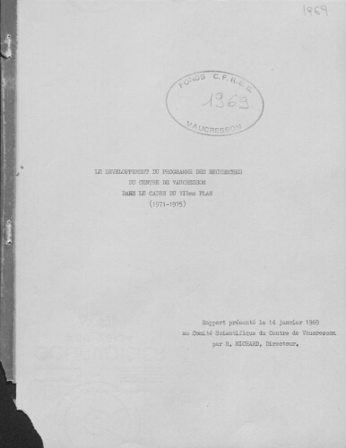 Le développement du programme des recherches du centre de Vaucresson dans le cadre du VIème plan (1971-1975)
