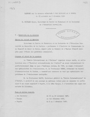 Rapport sur la mission effectué à  San Salvador et à  Bogota du 23 novembre au 06 décembre 1968 par Henri Michard