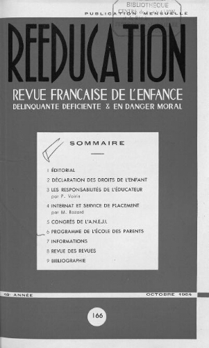 Rééducation. Revue française de l'Enfance Délinquante, déficiente et en danger moral - n°166 - octobre 1964