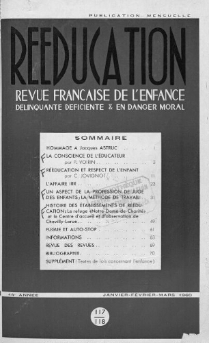 Rééducation. Revue française de l'Enfance Délinquante, déficiente et en danger moral - n°117/118 - janvier à mars 1960