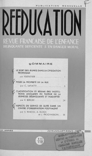 Rééducation. Revue française de l'Enfance Délinquante, déficiente et en danger moral - n°111/112 - juin à août 1959
