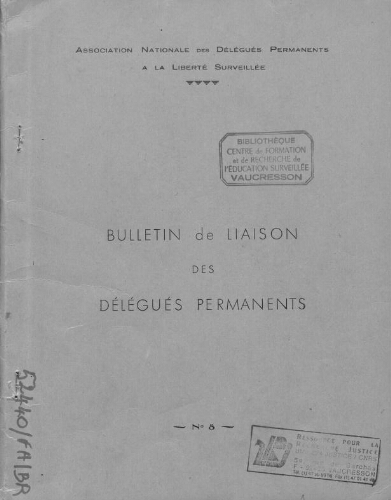 Promesses. Bulletin de liaison de l’Association nationale des délégués permanents à la liberté surveillée - n°8 - 1953 [?]