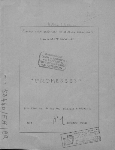 Promesses. Bulletin de liaison de l’Association nationale des délégués permanents à la liberté surveillée - n°1 - octobre 1950