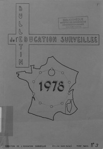 Bulletin de l'Education Surveillée - n°3 - 1978