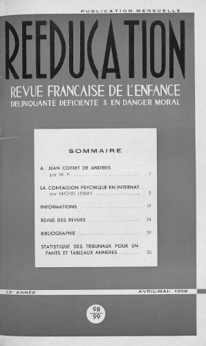 Rééducation. Revue française de l'Enfance Délinquante, déficiente et en danger moral - n°98/99 - avril/mai 1958